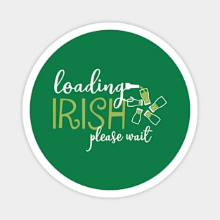 Loading Irish Please Wait Magnet